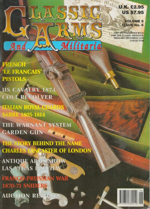 Classic Arms And Militaria Volume 9 Issue No.6