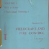 INFANTRY TRAINING VOLUME I Skill at arms and Pamphlet no 2 Fieldcraft and Fire Control