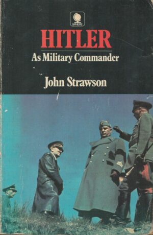 Hitler as Military Commander