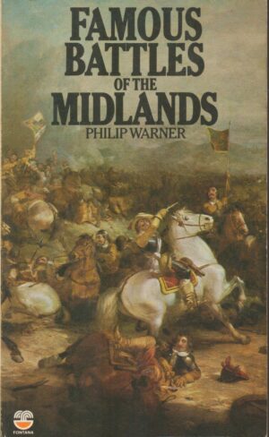 Famous Battles of the Midlands