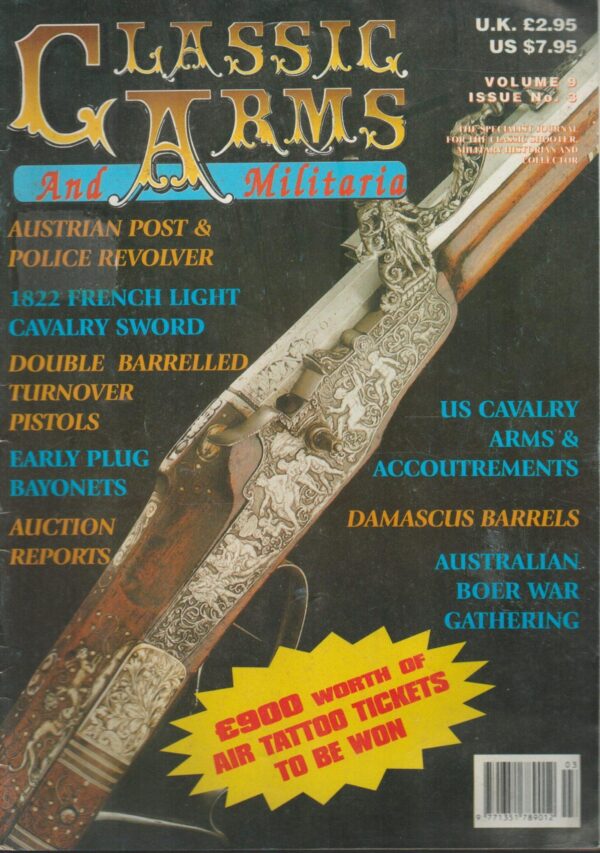 Classic Arms And Militaria Volume No.9 Issue 3