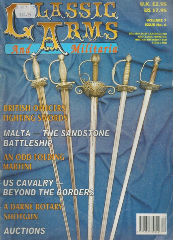 Classic Arms And Militaria, Volume 7 Issue No. 6