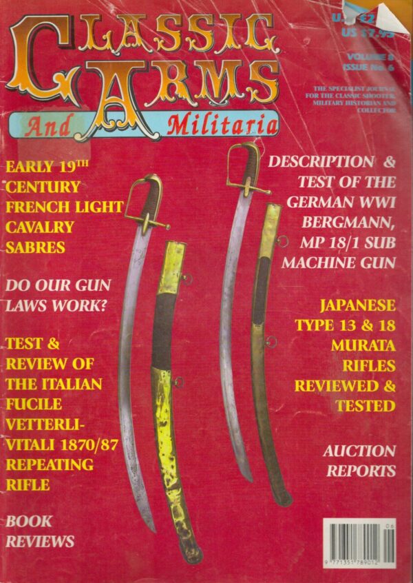 Classic Arms And Militaria Volume 8 Issue No.6