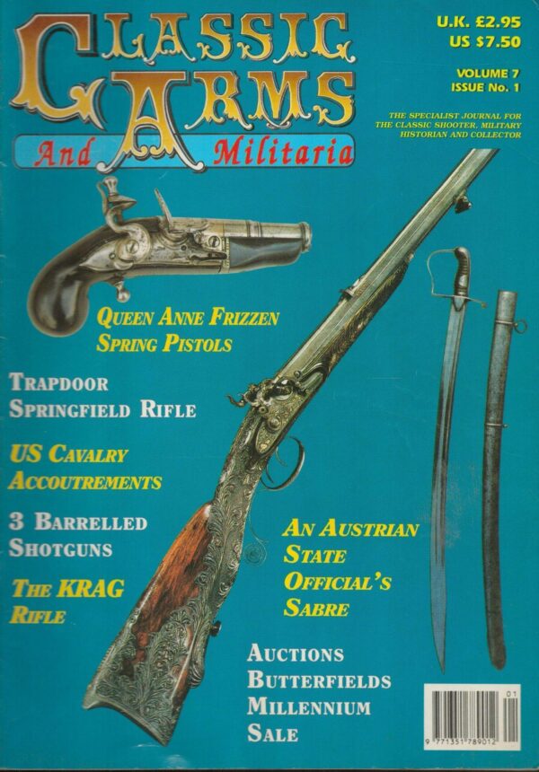 Classic Arms And Militaria Volume 7 Issue No.1