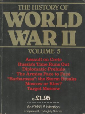 The Story Of World War 2, Volume 5