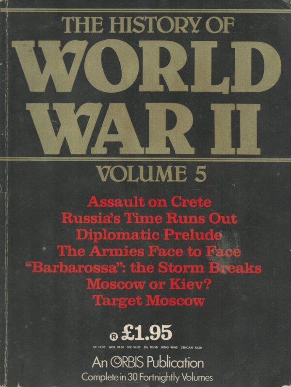 The Story Of World War 2, Volume 5