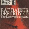 Purnell's History Of The Second World War, No.60, RAF Raider Destroyed The Luftwaffe Reports