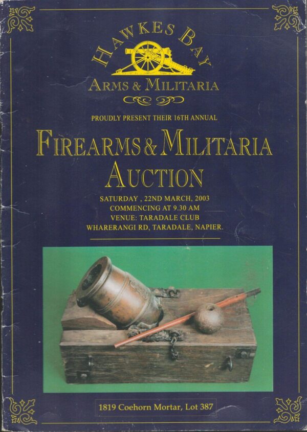 Firearms And Militaria Auction. Saturday 22nd March 2003