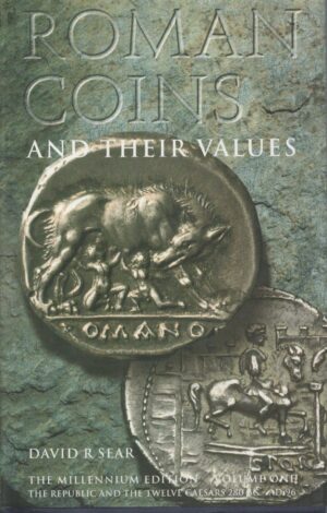 Roman Coins and Their Values, Vol. 1: The Republic and the Twelve Caesars 280 BC-AD 96