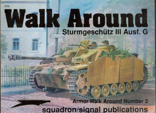 Sturmgeschutz III Ausf. G - Armor Walk Around No. 2