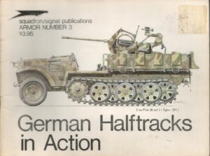 German Halftracks In Action, Armour Number 3