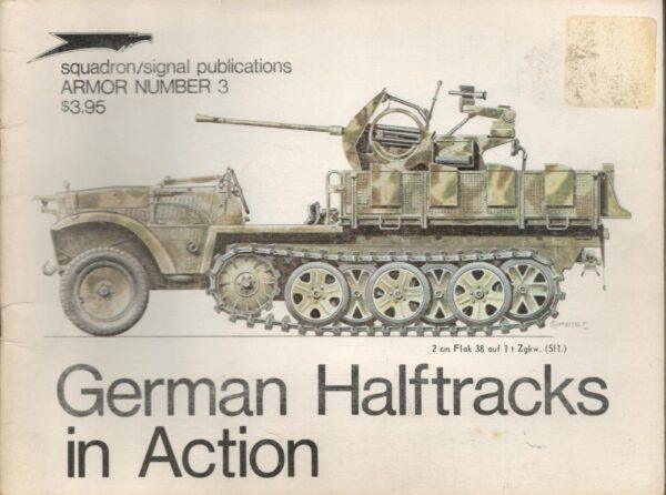 German Halftracks In Action, Armour Number 3