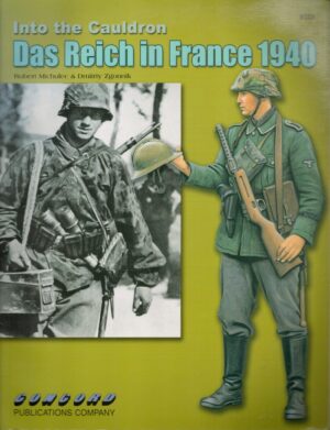 6533: Into the Cauldron: Das Reich in France 1940