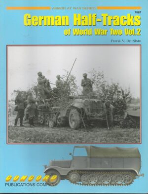 7067: German Half Tracks Of World War 2 Vol 2