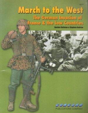 6517 March to the West: The German Invasion of France & the Low Countries