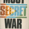 Most Secret War