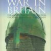 WAR IN BRITAIN [Hardcover] Tim Newark