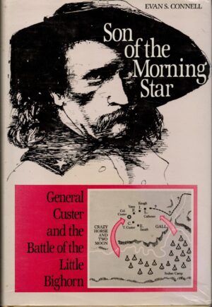 Son Of The Morning Star, Evan S. Connell