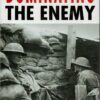 Dominating the Enemy
