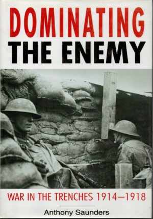 Dominating the Enemy