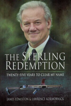 The Sterling Redemption: Twenty Five Years To Clear My Name