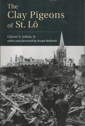The Clay Pigeons of St. Lo