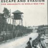 ESCAPE AND EVASION: READERS DIGEST PACK (CASSELL MILITARY TRADE BOOKS)