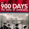 The 900 Days : The Siege of Leningrad