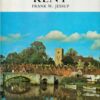 A history of Kent (The Darwen county history series)