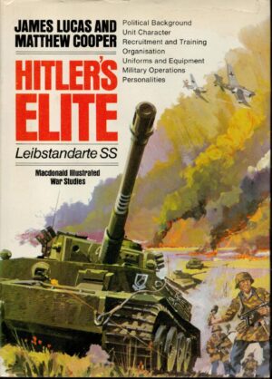 Hitler's elite: Leibstandarte SS, 1933-45 (Macdonald illustrated war studies)