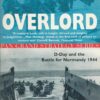 Overlord : D-Day and the Battle for Normandy, 1944