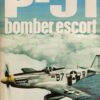 P-51: Bomber Escort