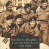 The Welch Regiment (41st and 69th Foot) 1881-1969 (Images of Wales)
