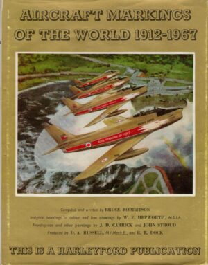 Aircraft Markings of the World 1912-1967
