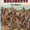 The World's Great Regiments