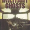 Military Ghosts