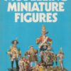 Modelling Miniature Figures