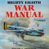 Mighty Eighth War Manual