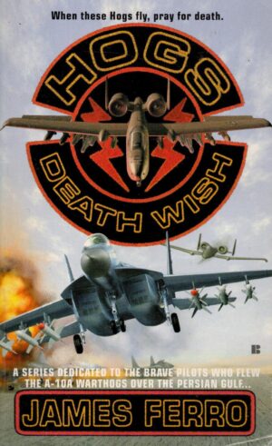 Hogs #6: Death Wish