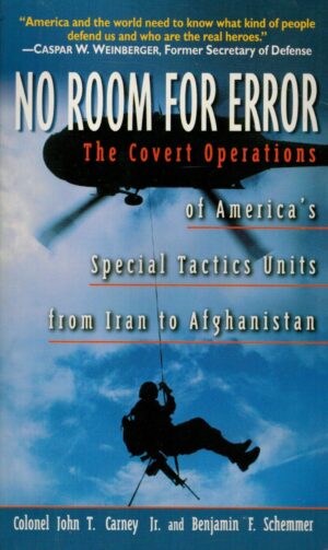 No Room for Error: The Story Behind the USAF Special Tactics Unit