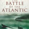 The Battle of the Atlantic