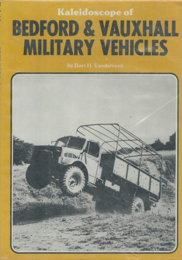Kaleidoscope of Bedford and Vauxhall Military Vehicles