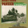 Achtung Panzer - The German Invasion of France and the Low Countries