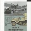 Nuts & Bolts 39 Sd.Kfz 6 5ton Zugkraftwagen Bussing-NAG and variants