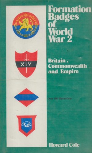 Formation Badges of World War 2: Britain, Commonwealth and Empire