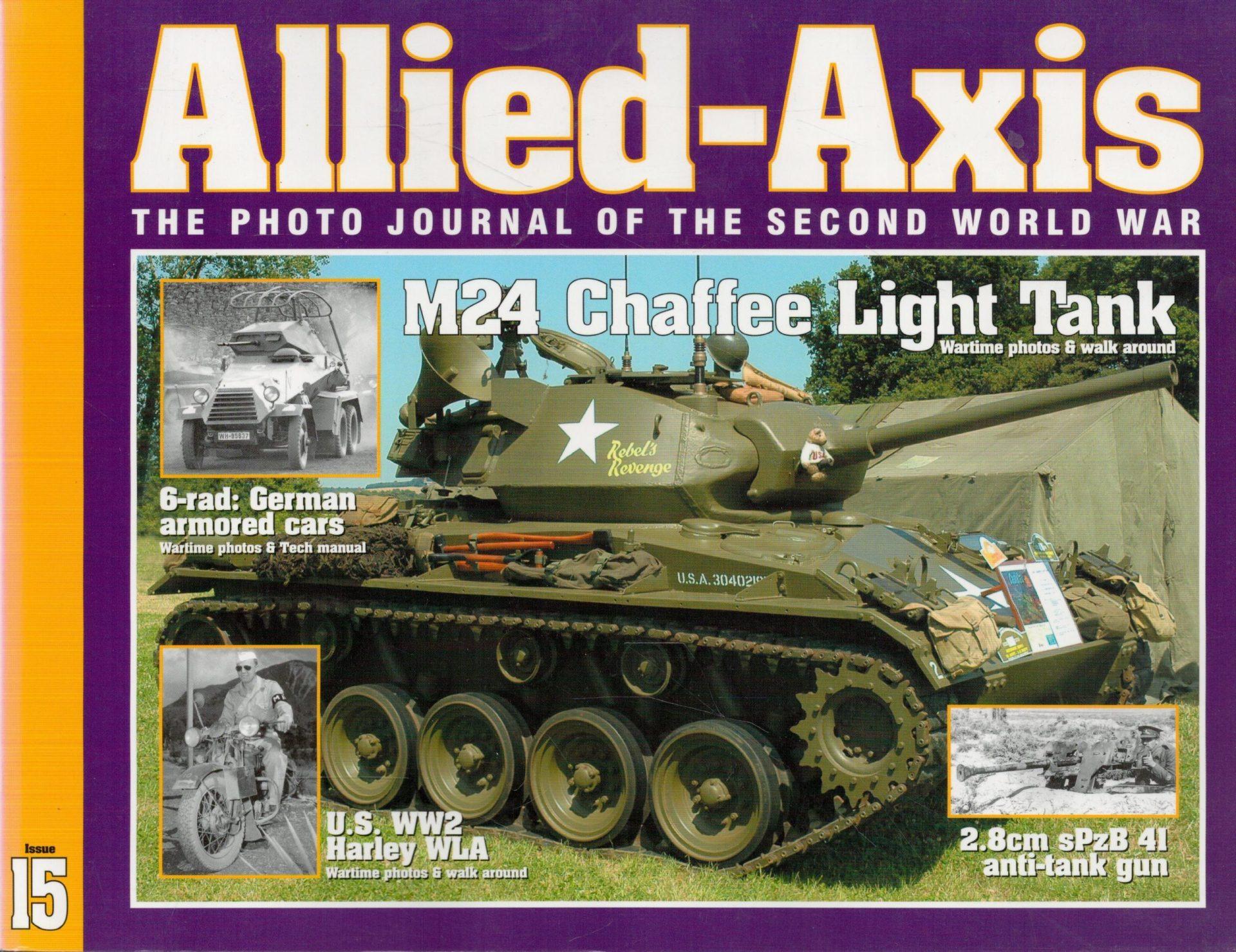 AlliedAxis 15. The Photo Journal of the Second World War. M24 Chaffee