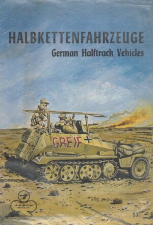 Halbkettenfahrzeuge German Halftrack Vehicles Armor Series # 7