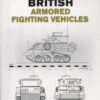 British Armoured Fighting Vehicles (World War II AFV Plans)