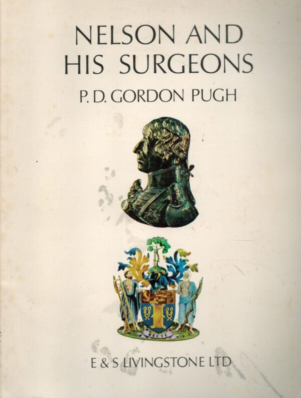Nelson and His Surgeons