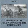 Nuts & Bolts - Vol 03 Experimental Flak Weapons of the Wehrmacht Part 1